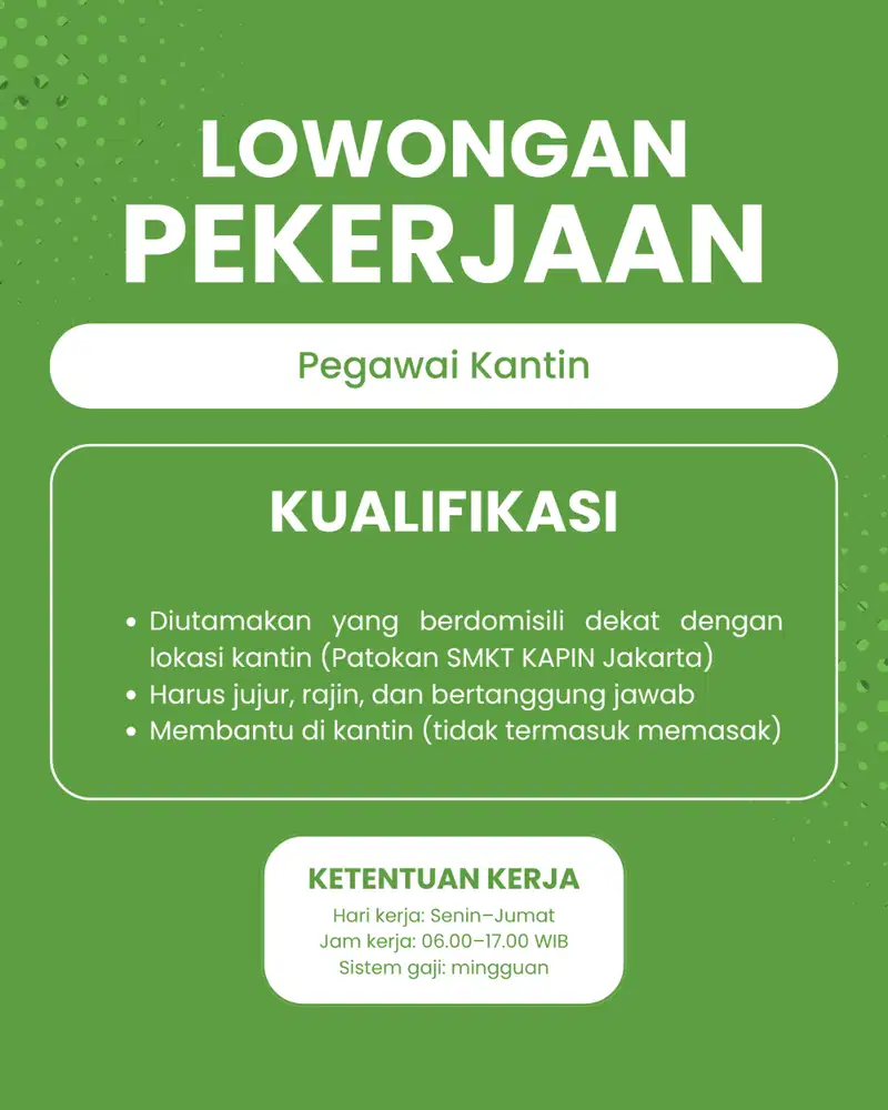 Lowongan Kerja - Pegawai Kantin
