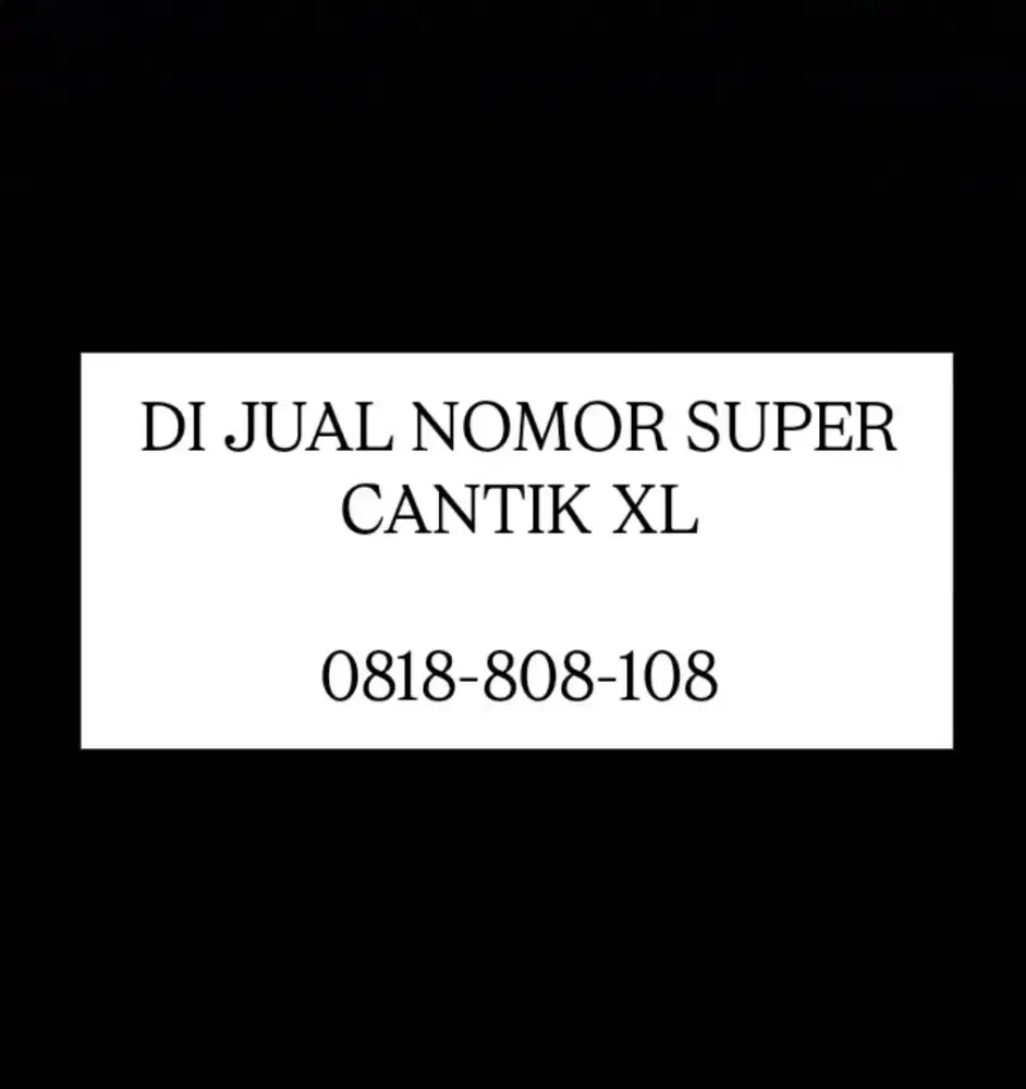 NOMOR CANTIK XL