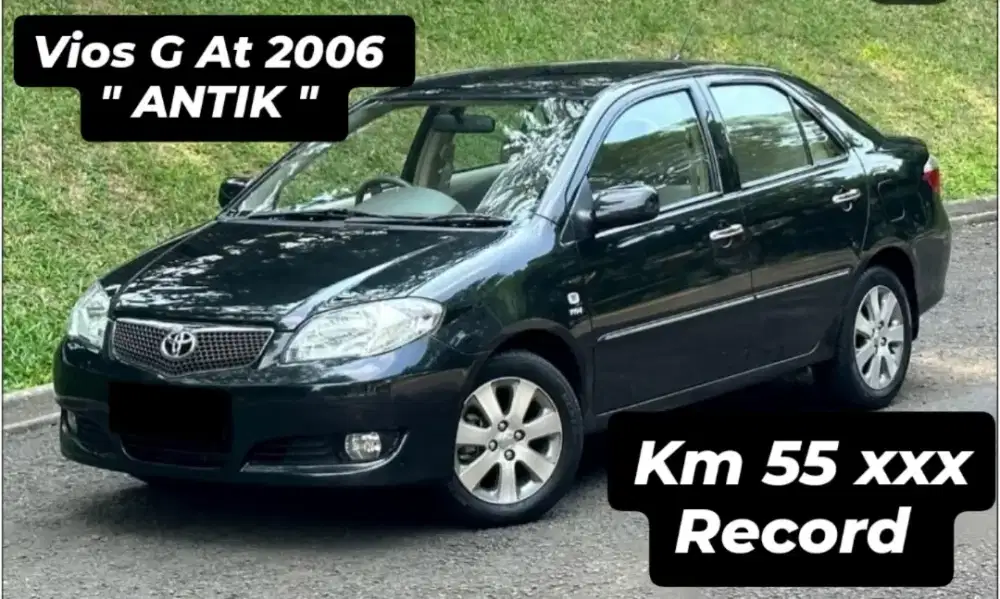 VIOS G AT 2006 ANTIK ( LOW KM )