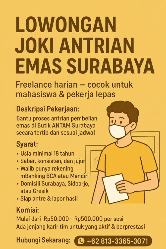 Lowongan Joki Antrian Emas Surabaya