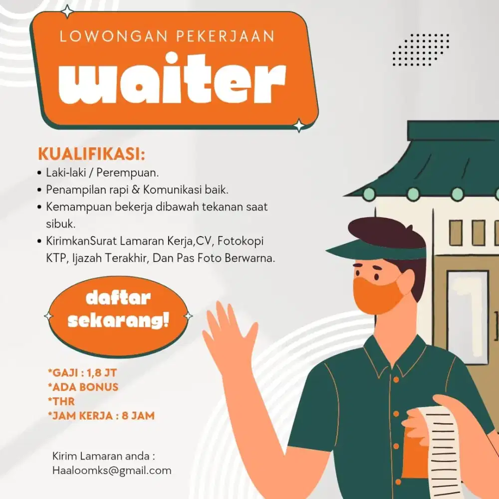Lowongan Kerja ( Waiter ).