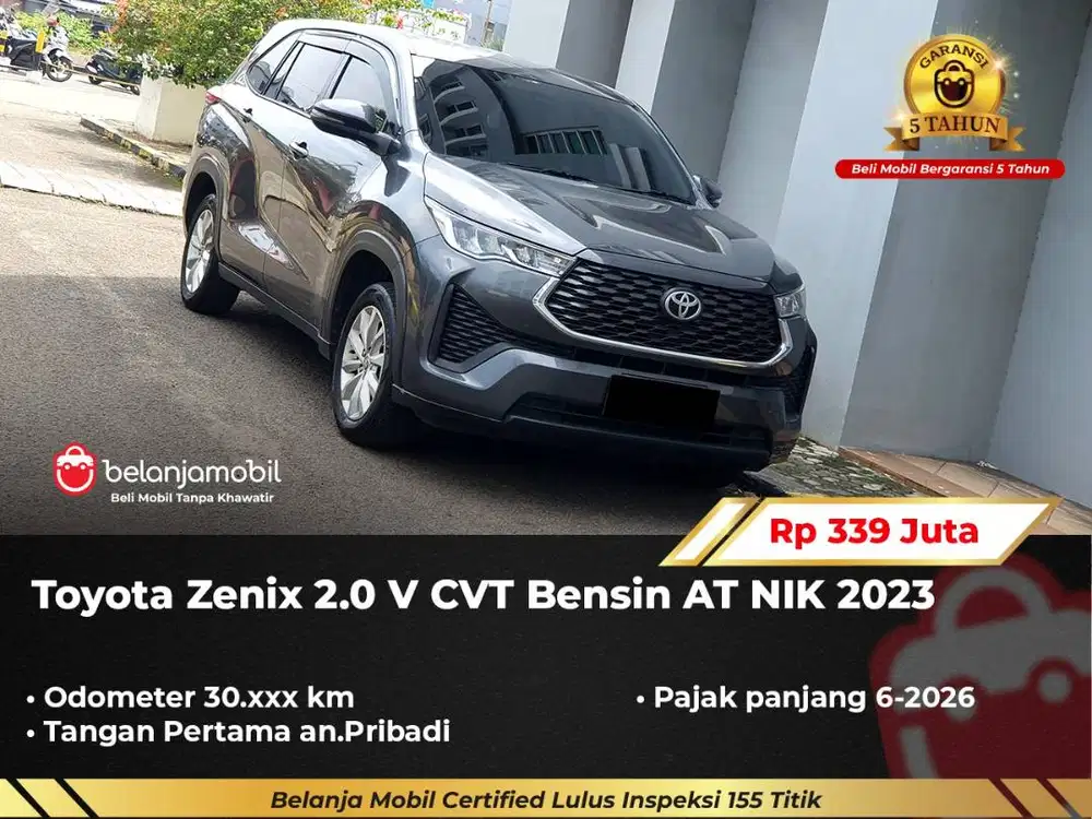 [GARANSI 5TH] Toyota Zenix 2.0 V CVT Bensin AT Abu 2023/2024