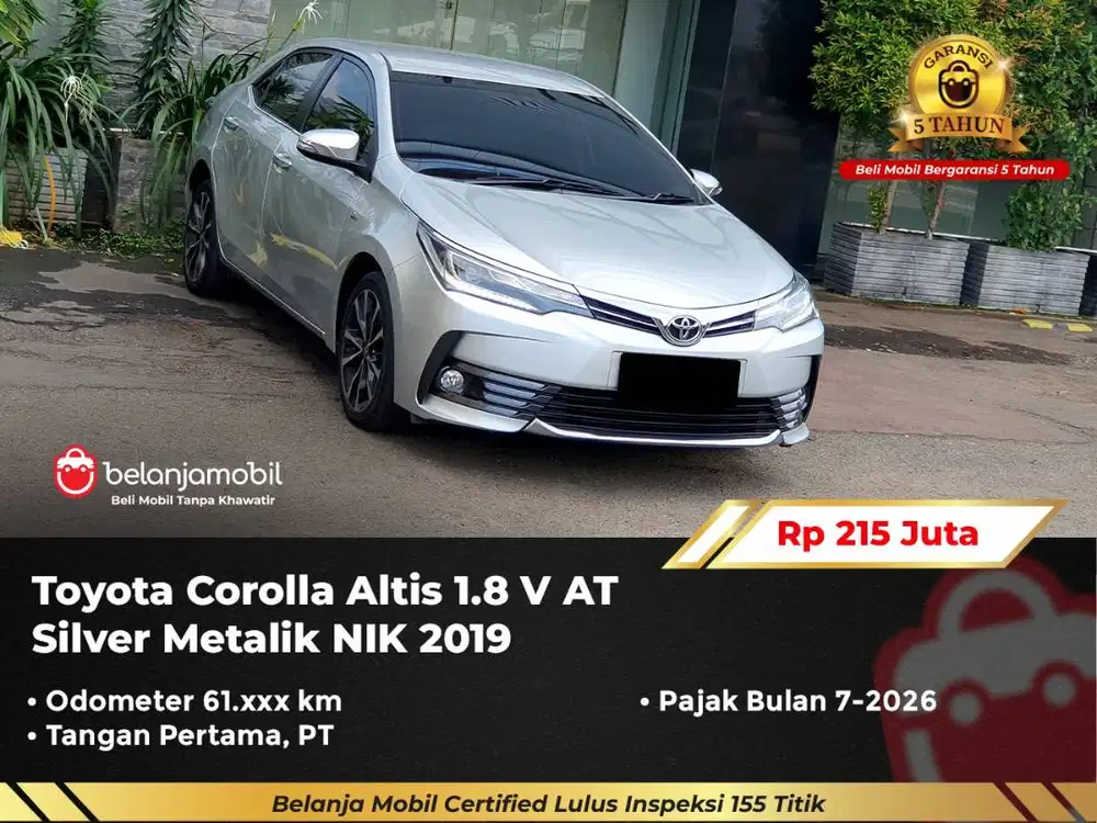 [ GARANSI 5TH ] Toyota Corolla Altis 1.8 V AT Silver Metalik 2019/2020