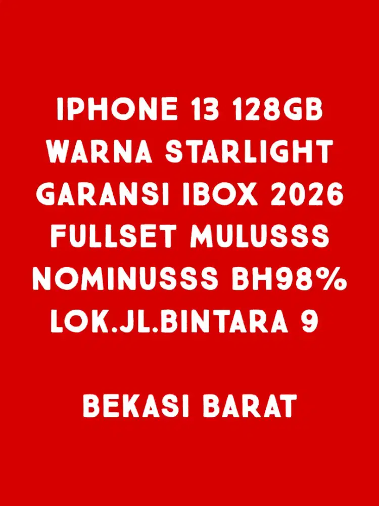Iphone 13 128GB IBOX 2026 Nett 7,3jt Passs. Lok.Bintara 9