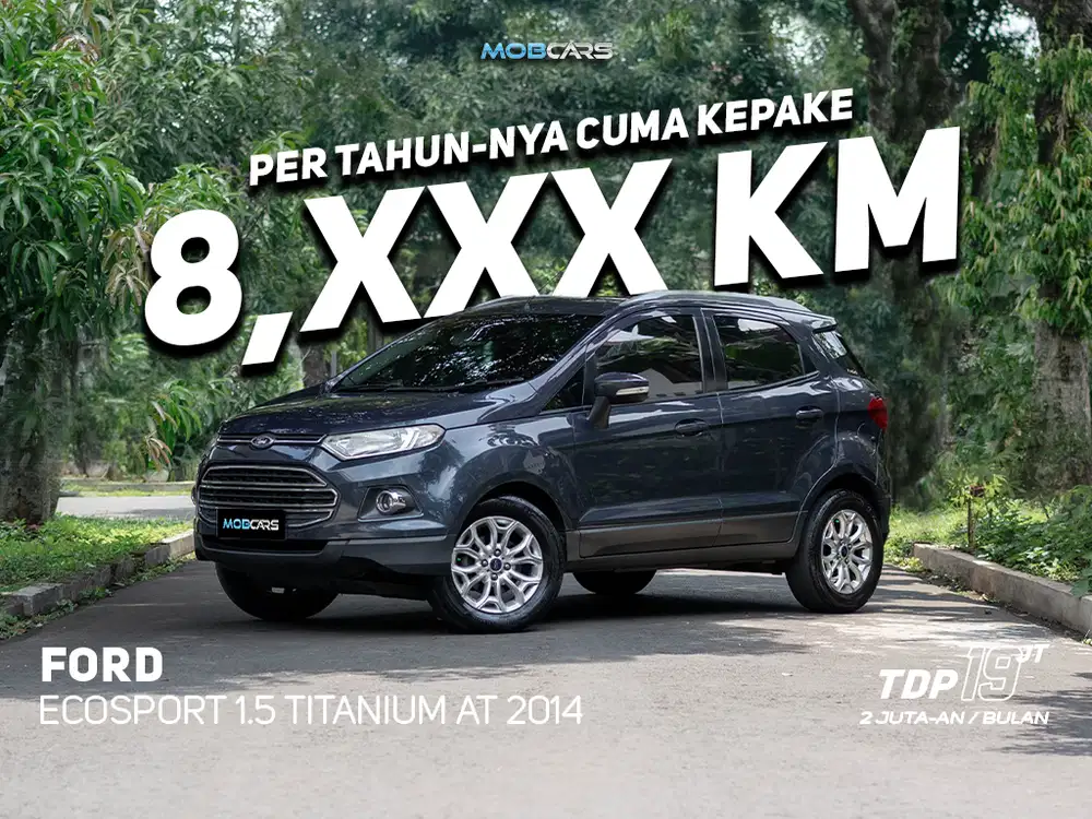 Free Garansi Mesin & Transmisi 1Th Ford EcoSport 1.5 Titanium AT 2014