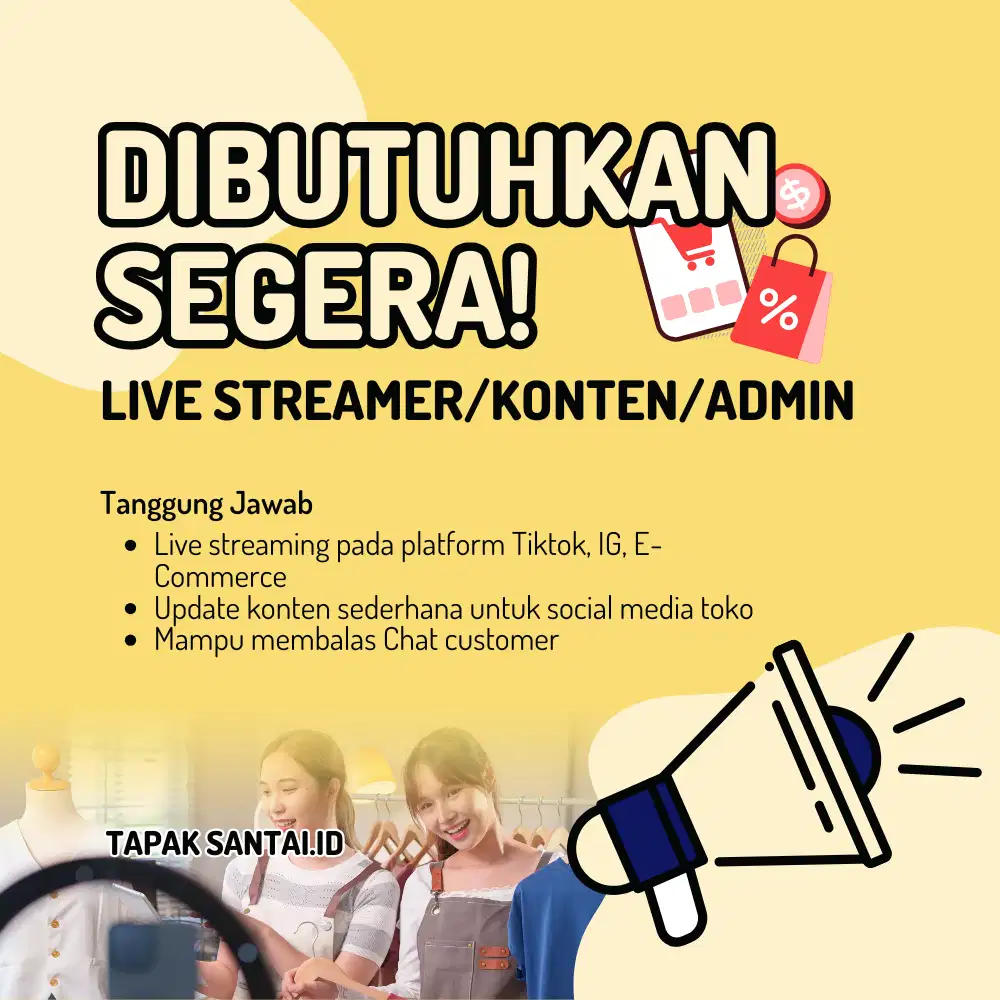 LOWONGAN KERJA ADMIN/LIVE STREAM/KONTEN KREATOR