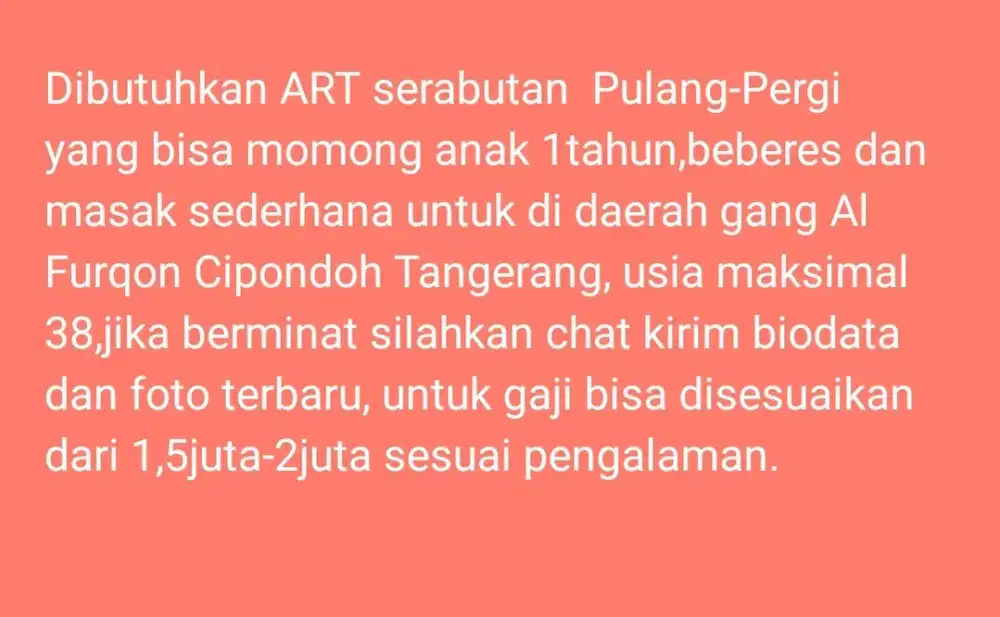 Dibutuhkan ART Serabutan PP daerah Cipondoh Tangerang