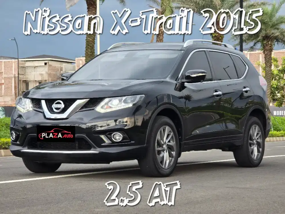 Nissan X-Trail 2015
2.5 Automatic (TDP 18jt) Garansi lengkap 1 tahun
