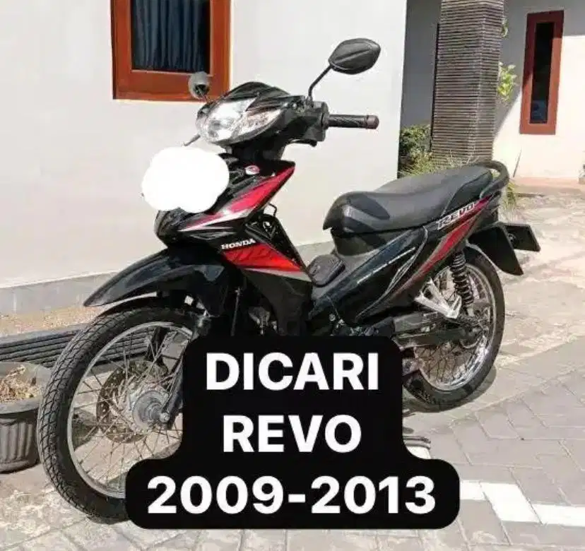 Di Cari Honda Revo Tahun 2009 Ke Atas Revo 2011