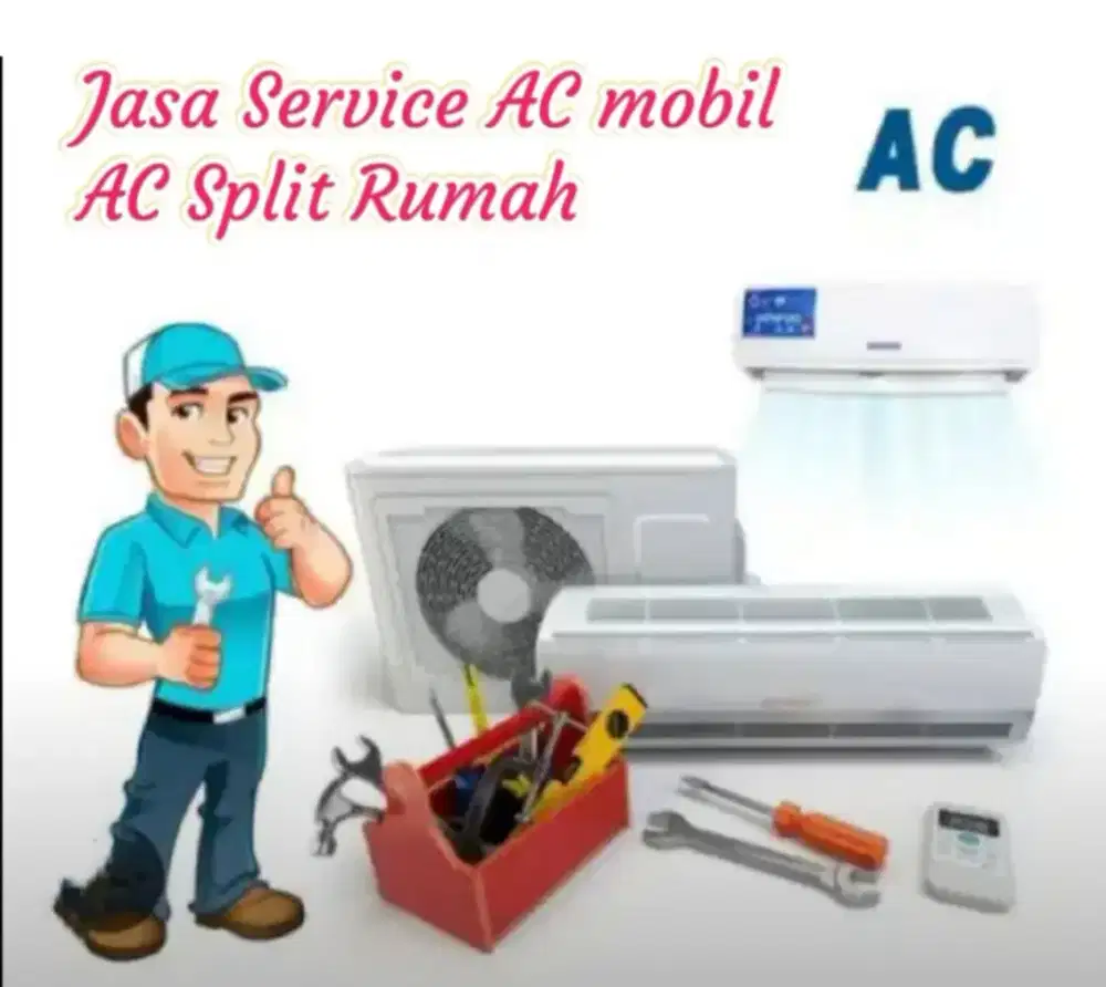Jasa Perbaikan AC rumah dan Mobil