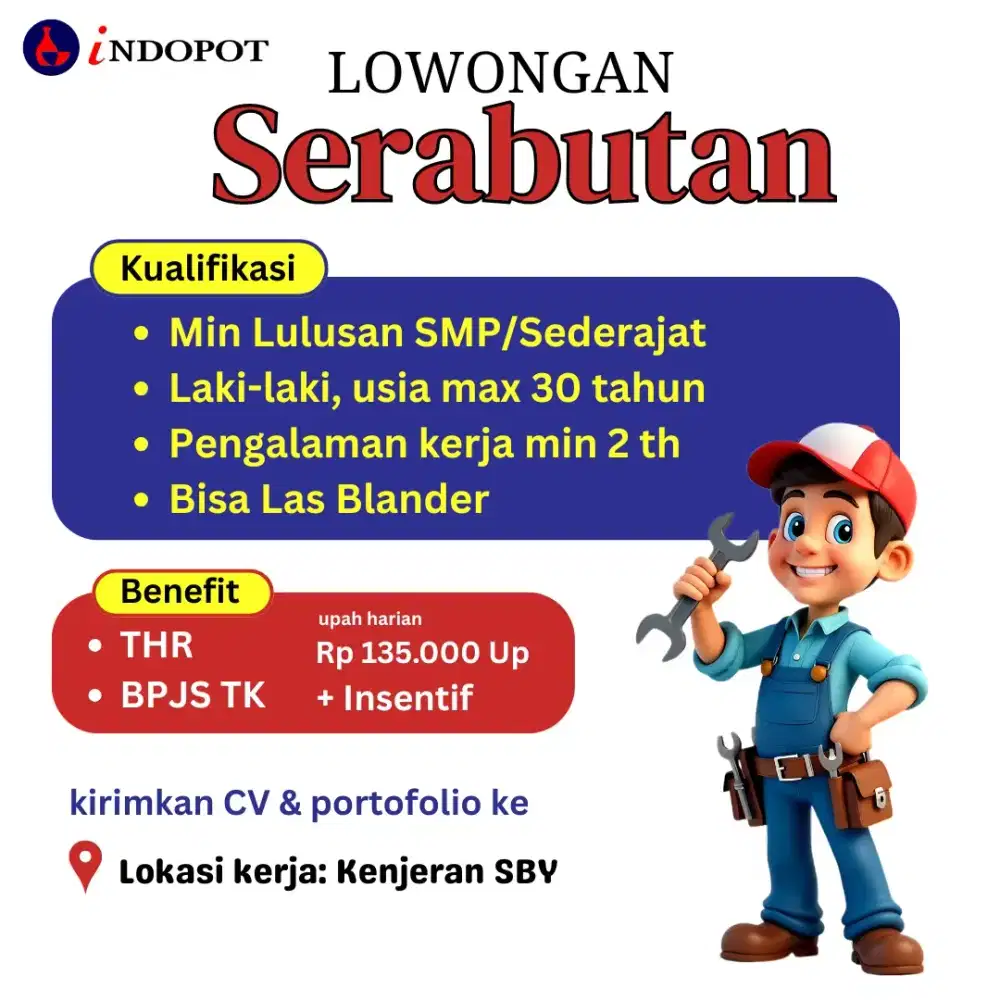 Serabutan + Bengkel pabrik