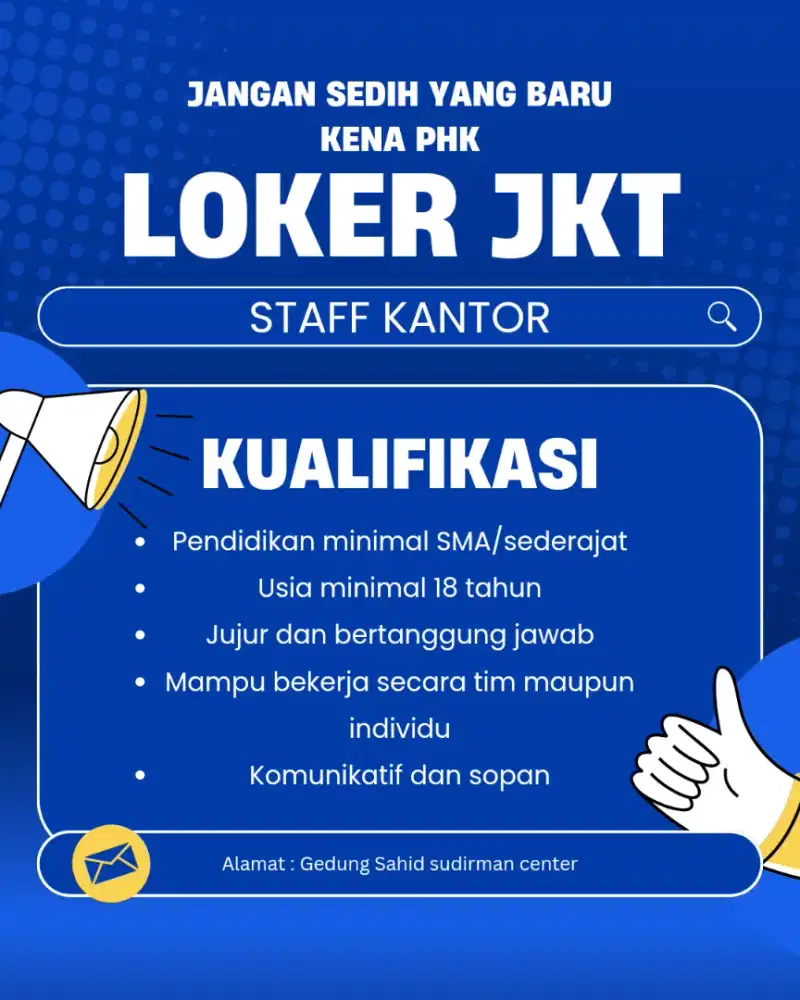 Info lowongan Staff kantor lokasi di Jakarta Pusat