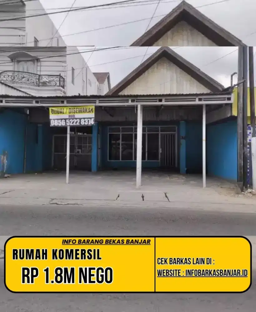 Rumah pinggir jalan Tengah kota banjarmasin