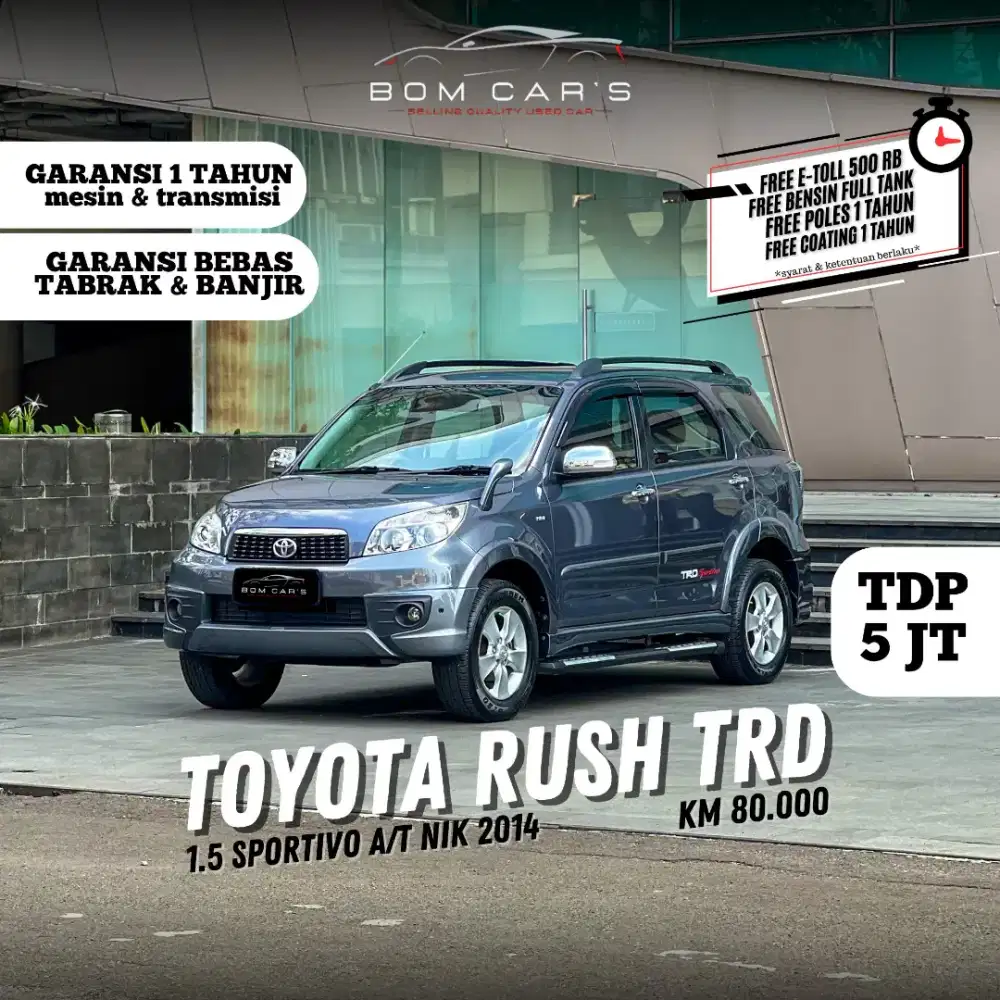 CASH 140 JUTA | TOYOTA RUSH 1.5 S TRD AT 2014