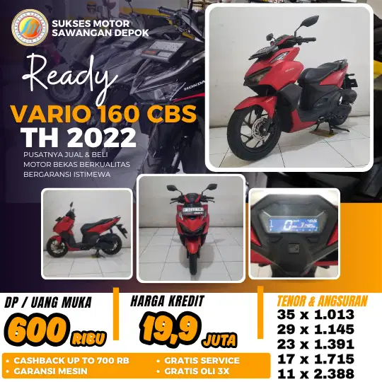 DP 600 CASH KREDIT HONDA NEW VARIO 160 CBS TH 2022 UNIT MULUS GARANSI