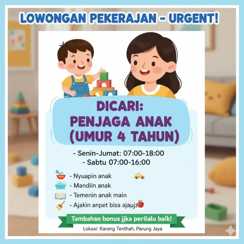 Urgent jaga anak umur 4th