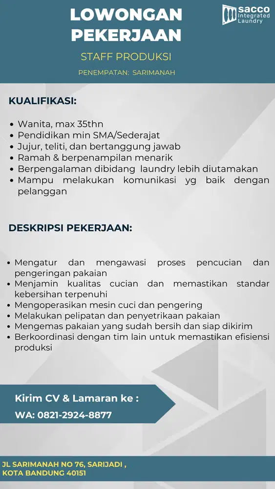 LOWONGAN STAFF PRODUKSI LAUNDRY PENEMPATAN SARIMANAH