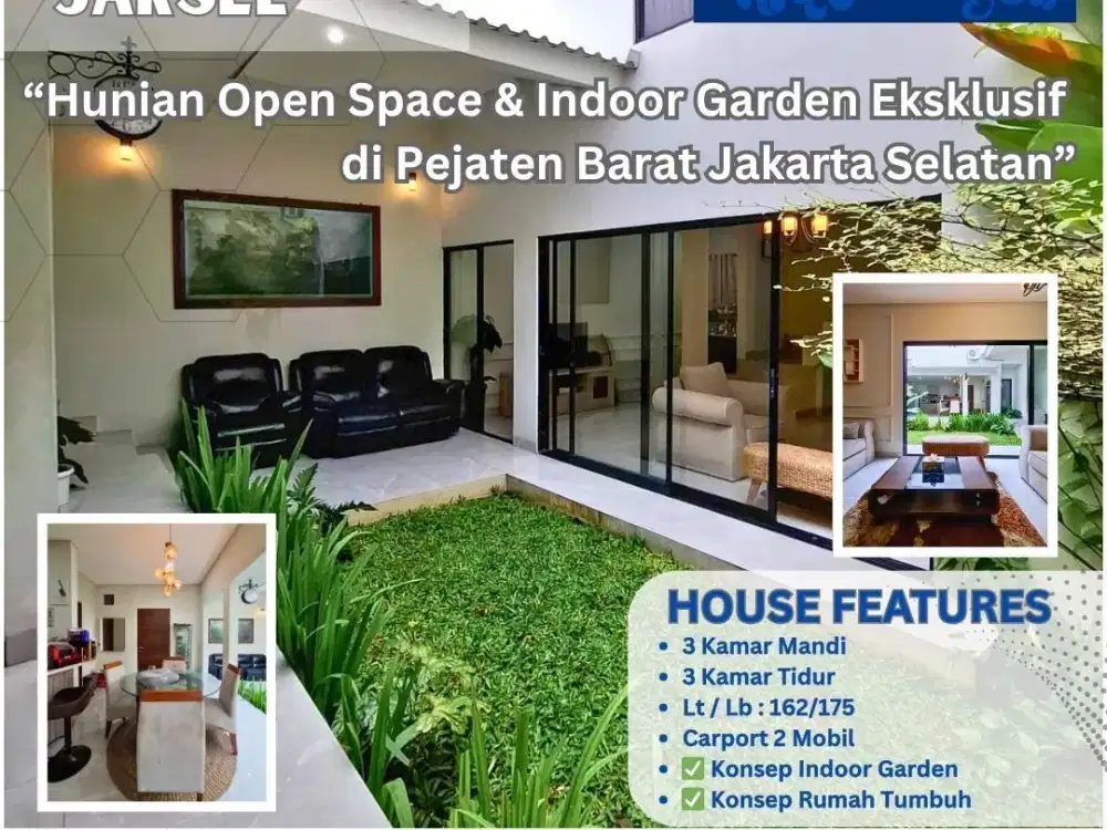 “Hunian Open Space & Indoor Garden Eksklusif di Pejaten Barat Jakarta Selatan” BO2