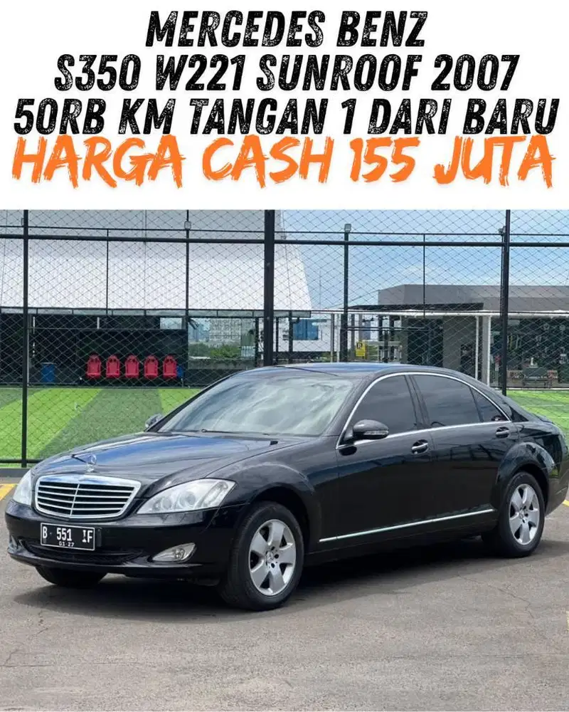 Mercedes Benz S350 2007 Km 50rb record tangan pertama dari baru