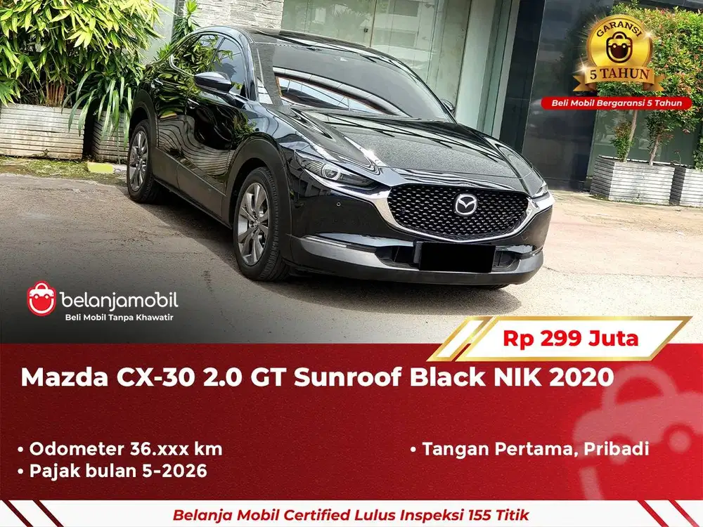 [ GARANSI 5TH ] Mazda CX-30 CX30 CX 30 2.0 GT Sunroof Black 2020 2021