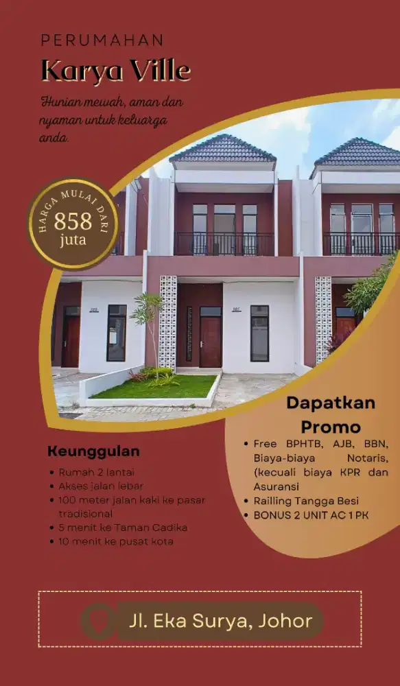GRATIS BIAYA2 RUMAH JL. EKA SURYA JOHOR