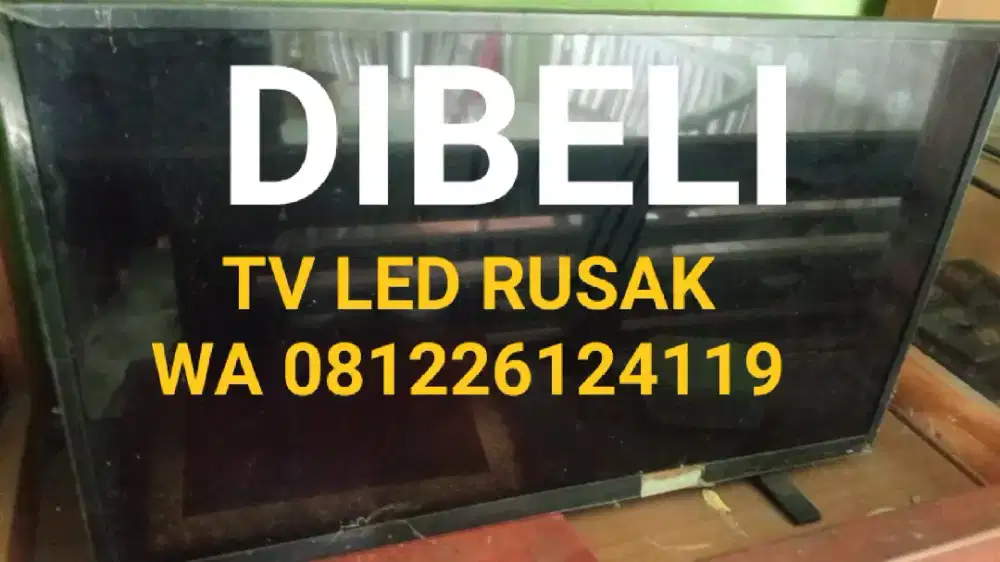DIBELI TV LED Rusak