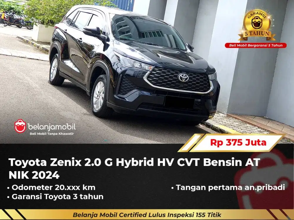 [ GARANSI 5TH ] Toyota Zenix 2.0 G Hybrid HV CVT Bensin 2024/2025