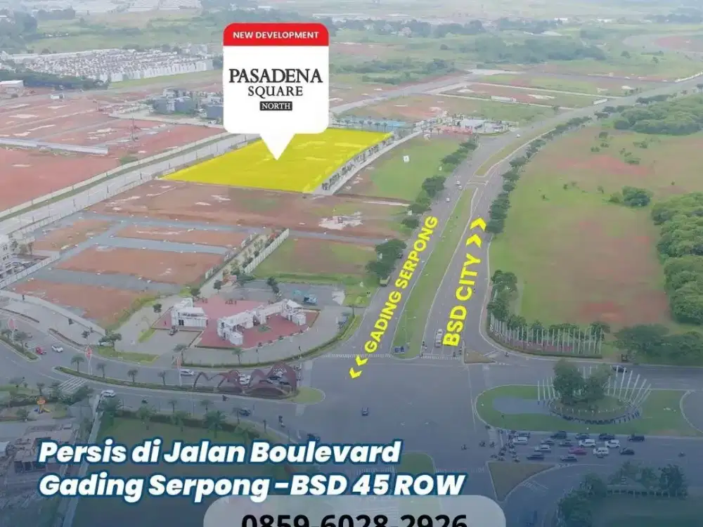 Ruko Pasadena North Square On Gading Serpong Bsd Main's Boulevard 3,6m