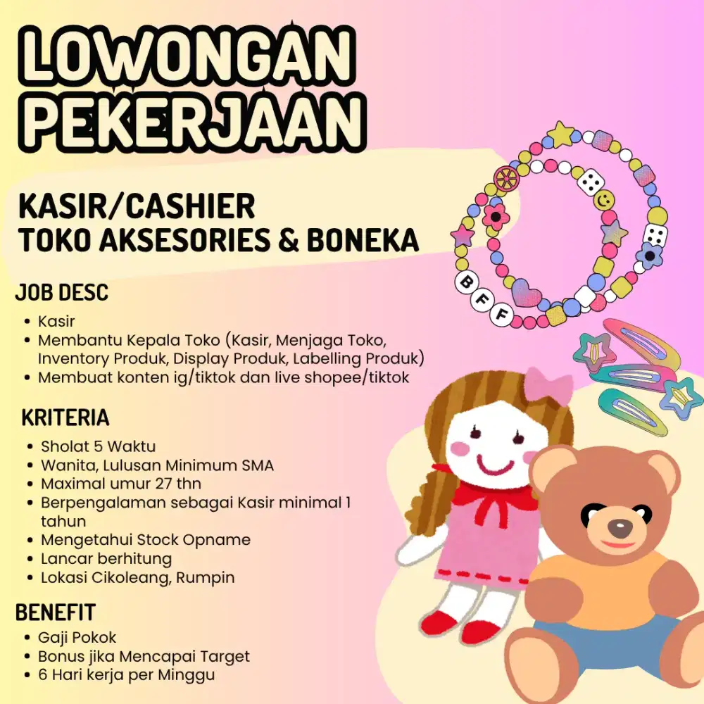 Lowongan Kasir Toko Aksesories dan Boneka