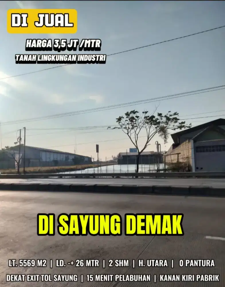 DI JUAL TANAH INDUSTRI DI PANTURA SAYUNG - DEMAK