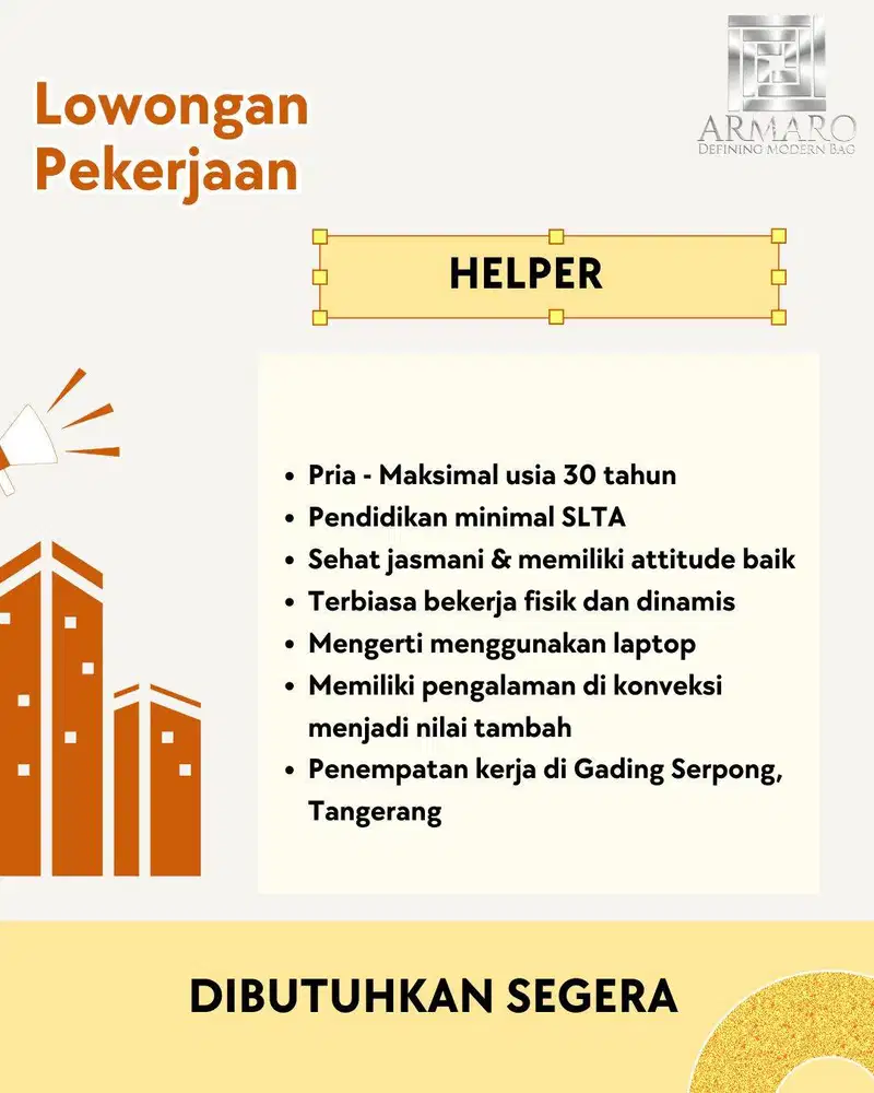 LOWONGAN KERJA HELPER - BUTUH SEGERA