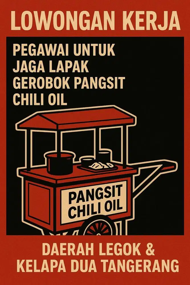 Dibutuhkan pegawai lapak pangsit chili oil