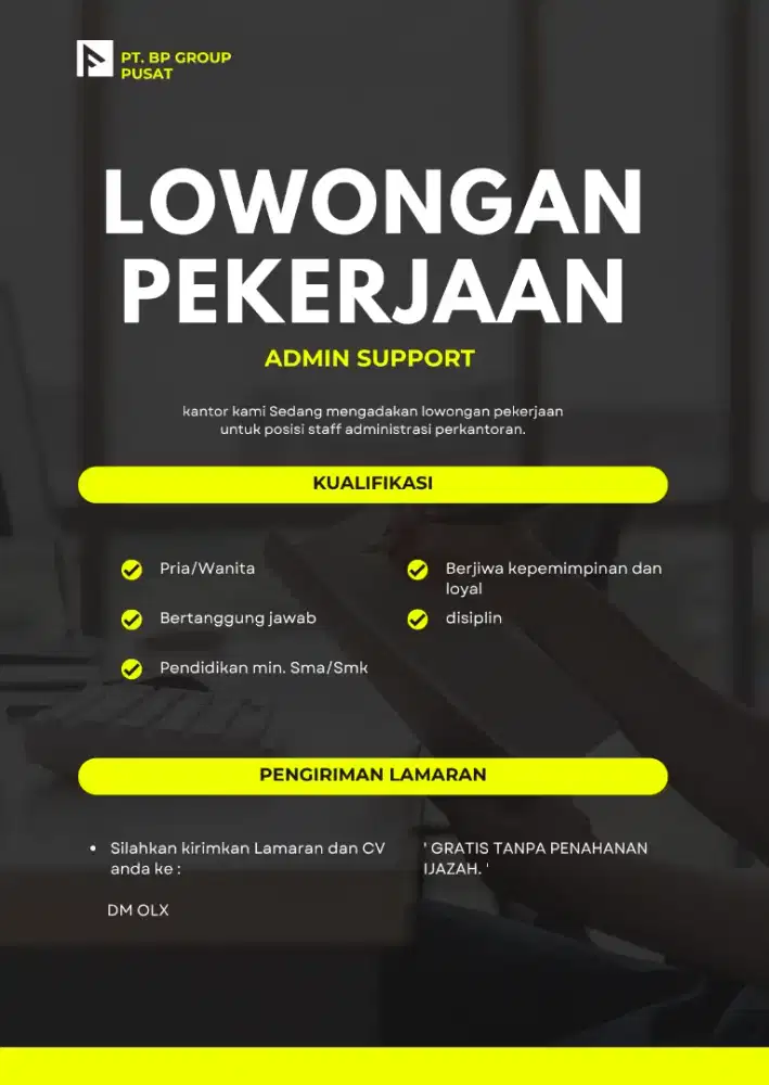 DI BUTUHKAN ADMIN SUPPORT KANTOR
