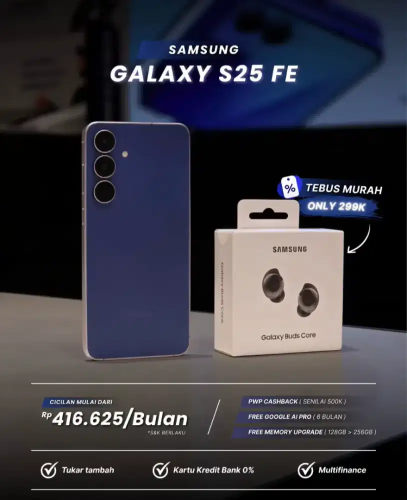 Samsung S25fe Tebus murah Buds Core