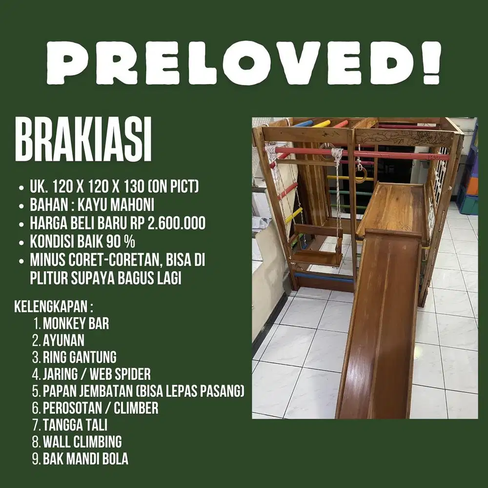 PRELOVED BRAKIASI KAYU