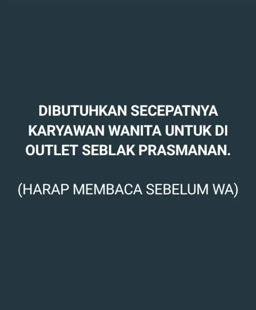 Dibutuhkan Secepatnya.