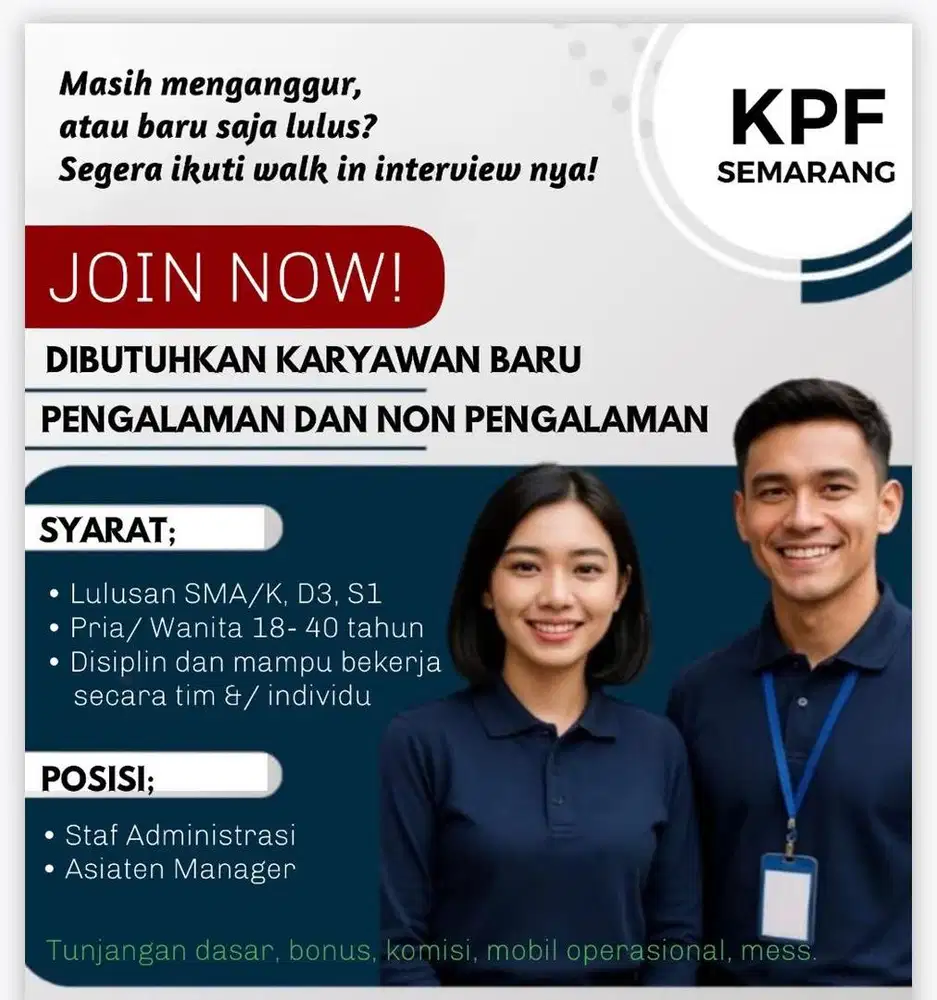 Kesempatan Kerja, Pengalaman &/ Non Pengalaman (Semarang)
