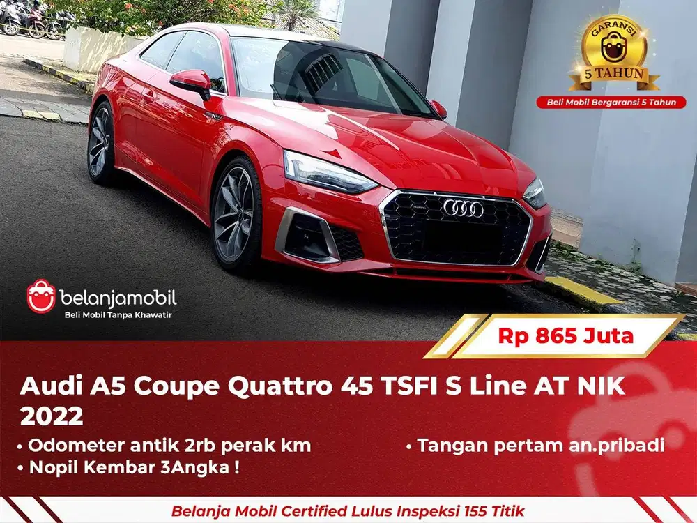 [ GARANSI 5TH ] Audi A5 A 5 Coupe Quattro 45 TSFI S Line 2022 2023