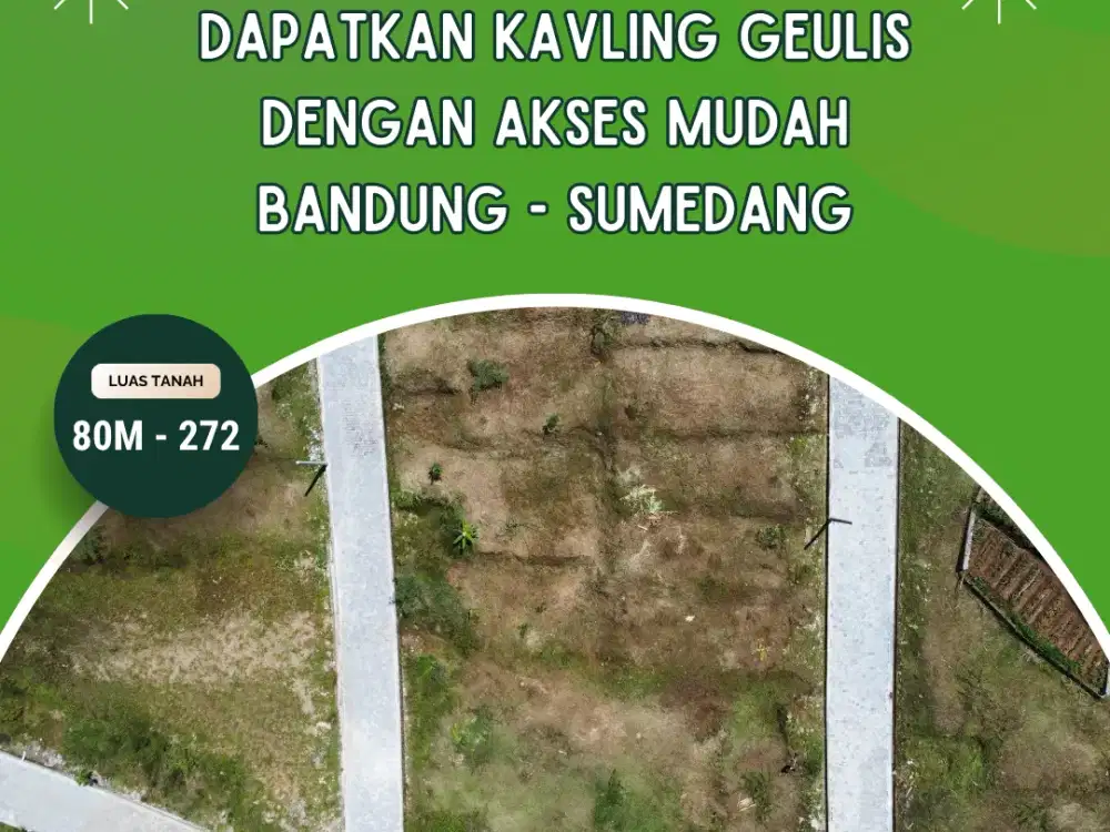 PROMO NOVEMBER CERIA: Kavling Hegarmanah Geulis SHM. Dapatkan BONUS Khusus, Tinggal di Lokasi Paling Strategis Jatinangor