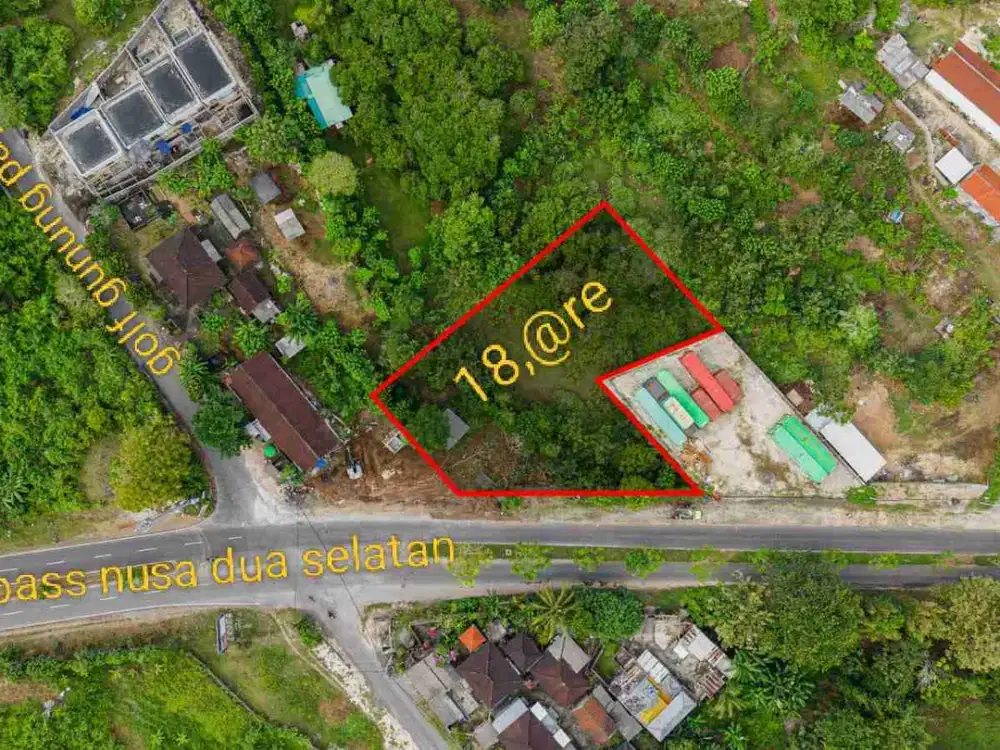 dijual tanah 18 are jln utama nusa dua Selatan - kawasan pantai pandawa & Gunung payung Badung Bali