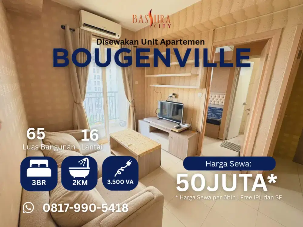 Sewa 3BR Furnished apartemen Bassura city tower B Bougenville hadap kolam call Maula
