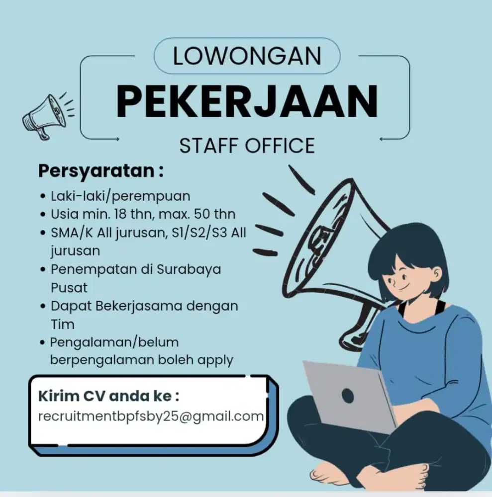 Dibutuhkan Staf office Kantor Cabang Surabaya