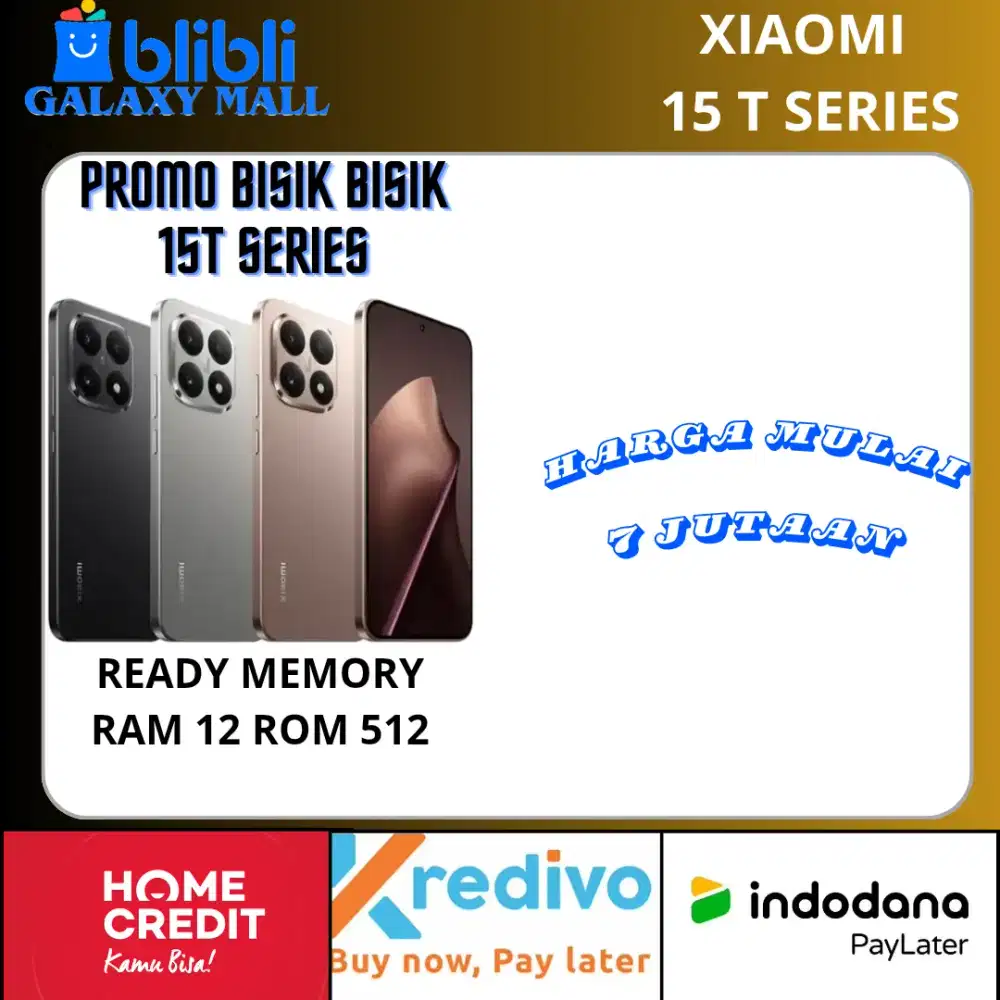 Xiaomi 15T Series Harga Mulai 7 Jutaan Bergaransi Resmi 15 Bulan