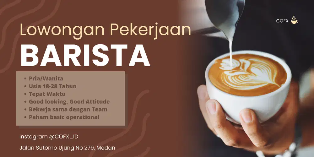 DICARI BARISTA (PENGALAMAN/TANPA PENGALAMAN)