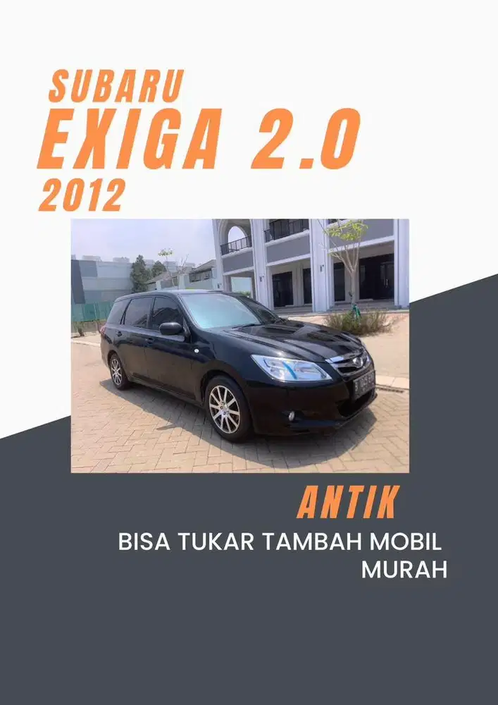SUBARU EXIGA 2.0 MATIC 2012 ( NIK 2011)