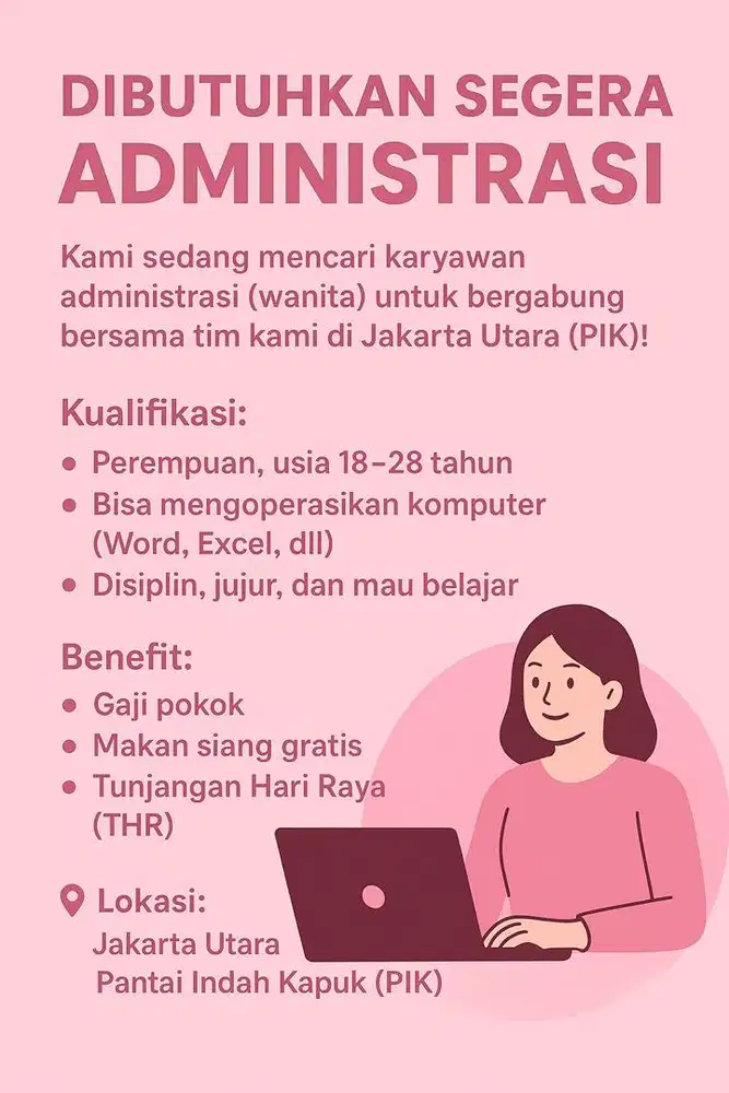 DICARI ADMINISTRASI WANITA