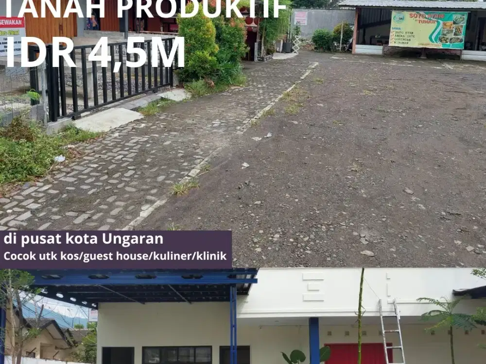 Ruang usaha dan Tanah Kapling di Ungaran