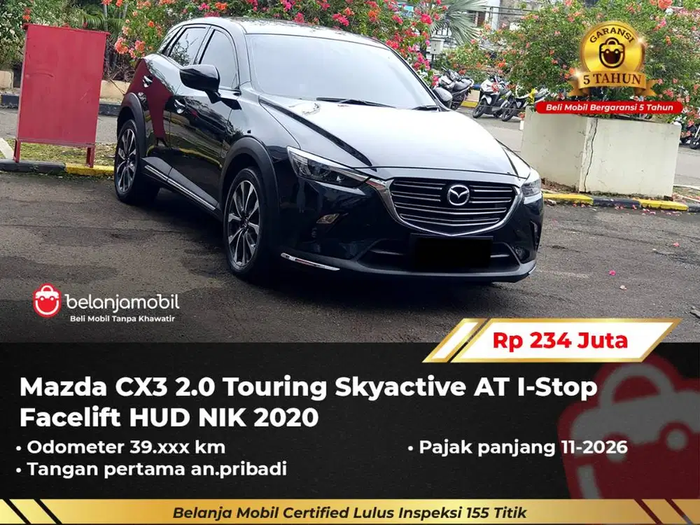 [GARANSI 5TH] Mazda CX3 CX-3 CX 3 Touring Skyactive Facelift 2020/2021