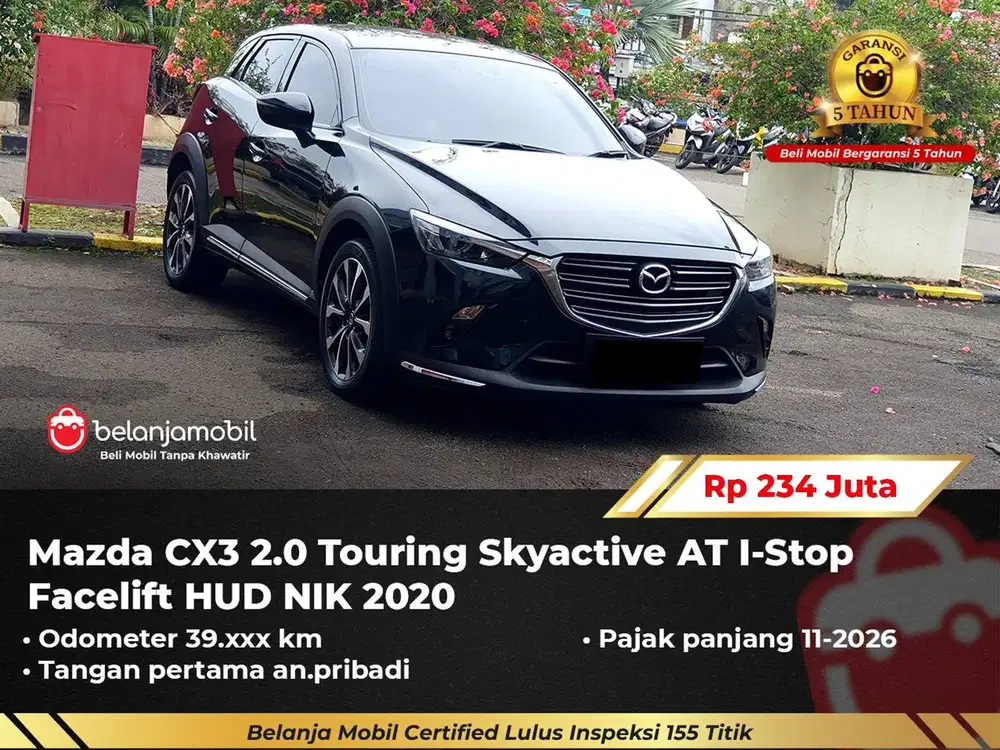 [GARANSI 5TH] Mazda CX3 CX-3 CX 3 Touring Skyactive Facelift 2020/2021