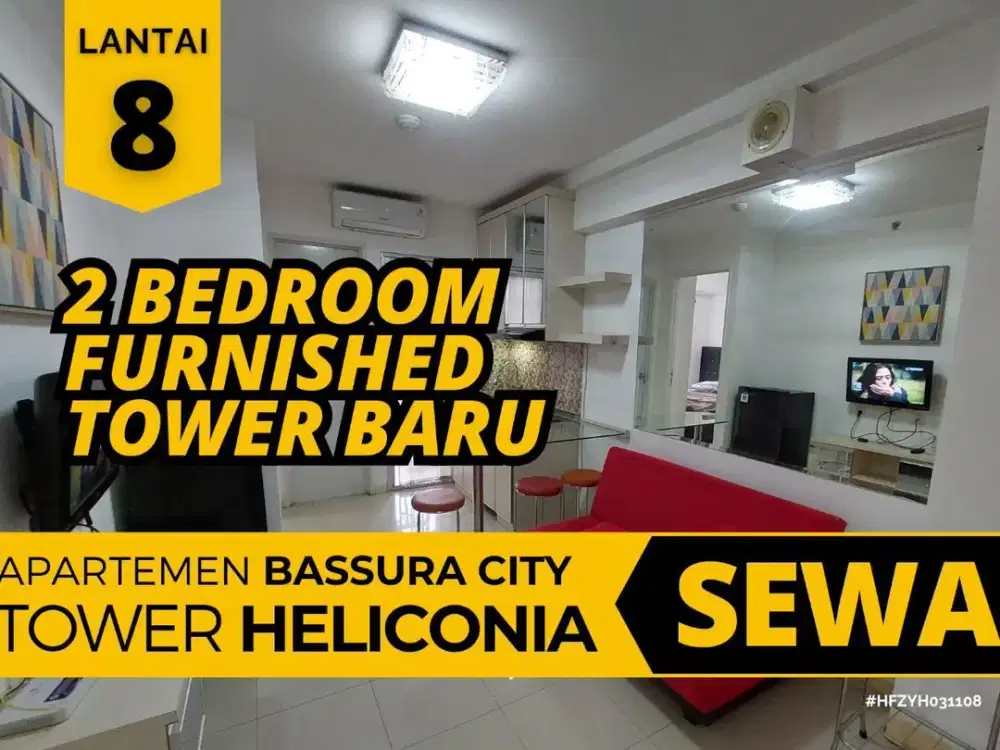 Sewa 2 Bed Furnished Lantai 8 Tower Baru Apartemen Bassura City